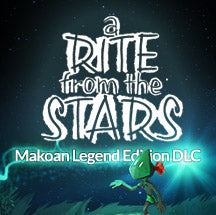 A Rite from the Stars Makoan Legend Edition DLC